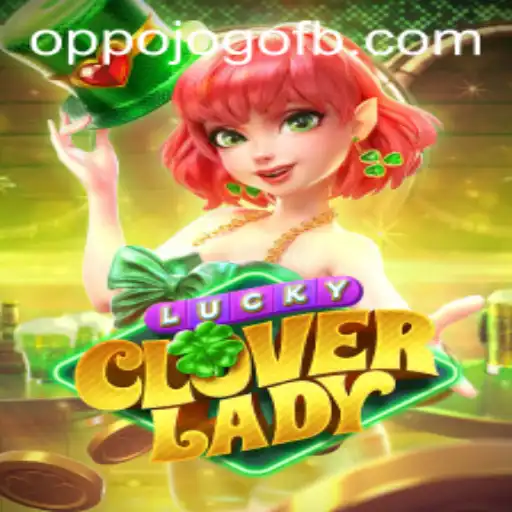 Descubra as Emoções de LuckyCloverLady: O Jogo do Momento
