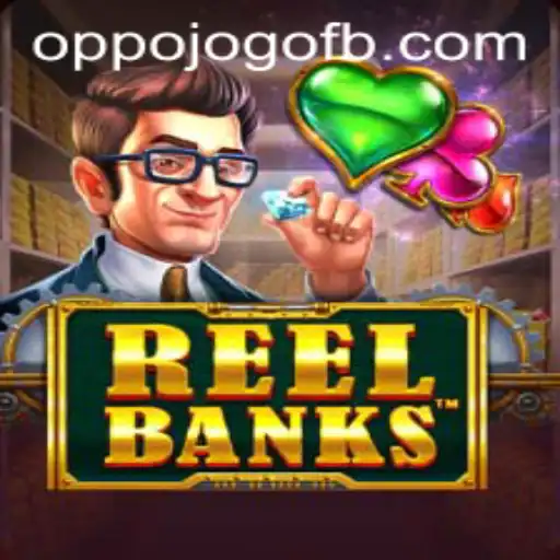 Descubra o Mundo Fascinante de ReelBanks: O Jogo que Está Empolgando Multidões