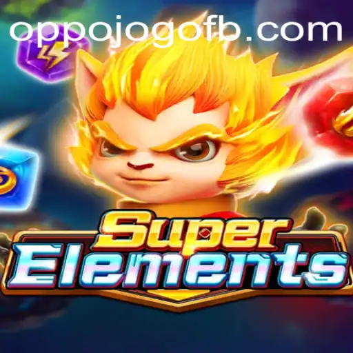 Descubra como jogar SuperElements: O fascinante mundo do oppojogo